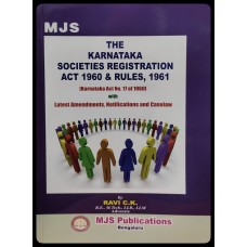 KARNATAKA SOCIETIES REGISTRATION ACT, 1960  & RULES, 1961  (KARNATAKA ACT NO. 17 OF 1960) WITH Latest Amendments, Notifications and Caselaw