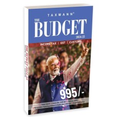 CENTRAL  BUDGET 2024  [Income-tax | GST | Customs] | 2024-25-TAXMANN PUBLICATION