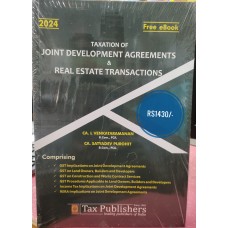 TAXATION OF JOINT DEVELOPMENT AGREEMENTS & REAL ESTATE TRANSACTIONS BY CA L VENKATARAMANAN