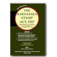 THE KARNATAKA STAMP ACT,1957 ( KARNATAKA ACT NO.34 OF 1957) EDITION 2023 KLJ PUBLICATION